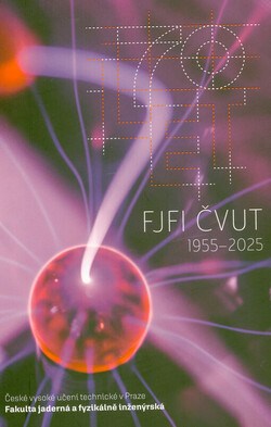 70 let FJFI ČVUT