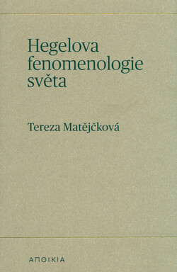 Hegelova fenomenologie světa