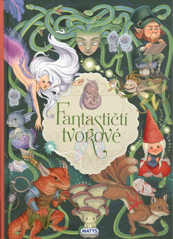 Fantastičtí tvorové