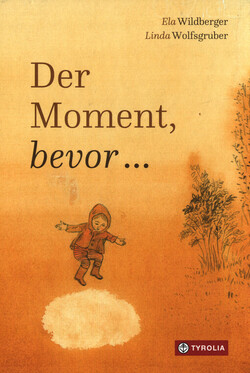 Der Moment, bevor
