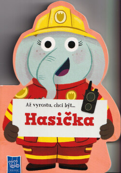 Až vyrostu, chci být