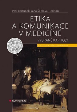 Etika a komunikace v medicíně