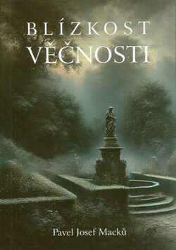 Blízkost věčnosti