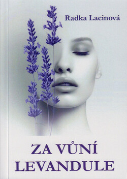 Za vůní levandule