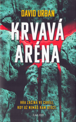 Krvavá aréna