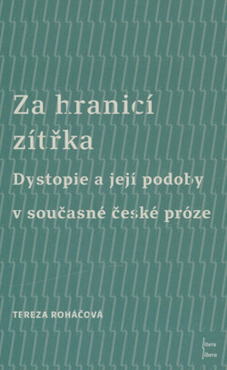 Za hranicí zítřka