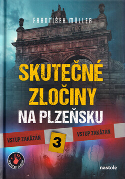 Skutečné zločiny na Plzeňsku