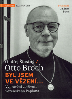 Byl jsem ve vězení