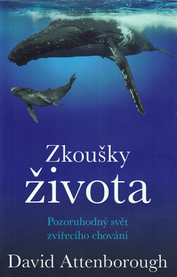 Zkoušky života