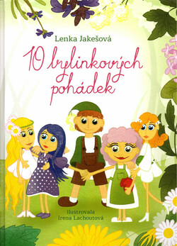 10 bylinkových pohádek