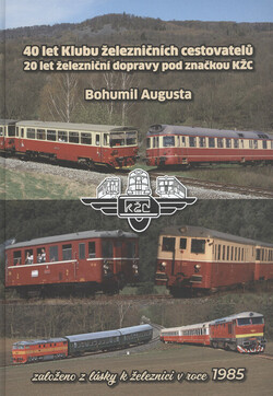 40 let Klubu železničních cestovatelů