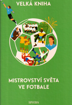 Velká kniha mistrovství světa ve fotbale