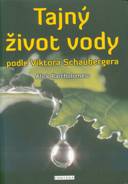 Tajný život vody podle Viktora Schaubergera