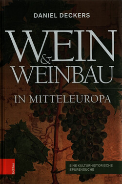 Wein & Weinbau in Mitteleuropa