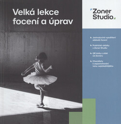Velká lekce focení a úprav