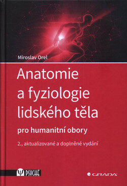 Anatomie a fyziologie lidského těla