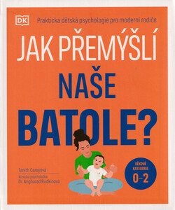 Jak přemýšlí naše batole?