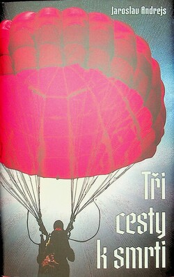 Tři cesty k smrti