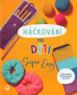 Háčkování pro děti