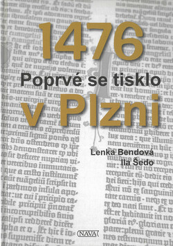 1476 poprvé se tisklo v Plzni
