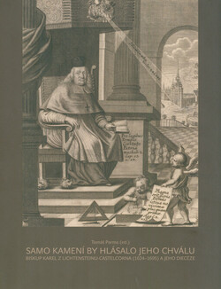 Samo kamení by hlásalo jeho chválu