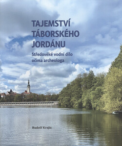 Tajemství táborského Jordánu