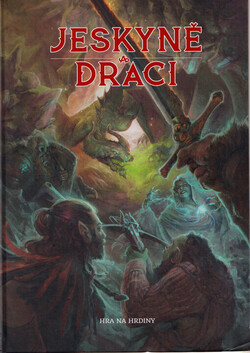 Jeskyně a draci