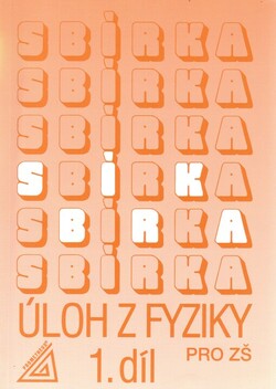 Sbírka úloh z fyziky pro žáky základních škol