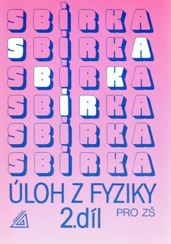 Sbírka úloh z fyziky pro žáky základních škol