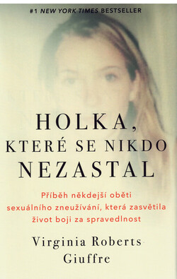 Holka, které se nikdo nezastal