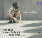 Pan Bůh a paní Bohová mají krizi