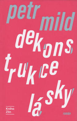Dekonstrukce lásky