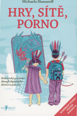 Hry, sítě, porno