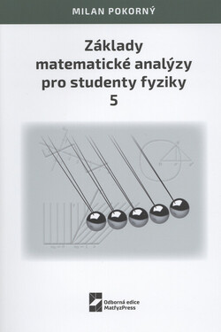 Základy matematické analýzy pro studenty fyziky