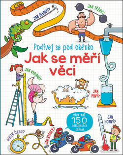 Jak se měří věci
