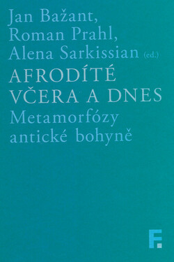 Afrodíté včera a dnes
