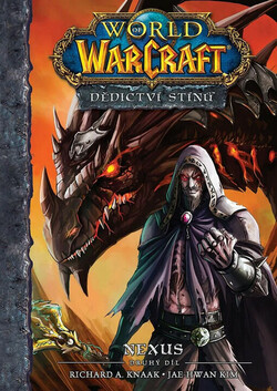 World of Warcraft - Dědictví stínů