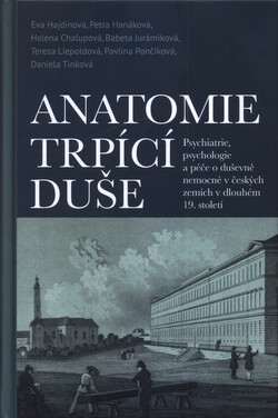 Anatomie trpící duše