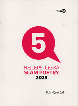 Nejlepší česká slam poetry 2025