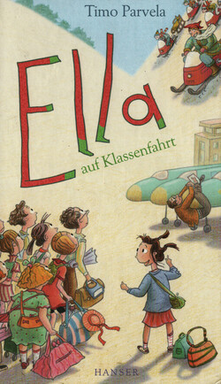 Ella auf Klassenfahrt