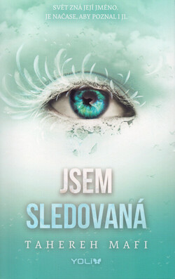 Jsem sledovaná