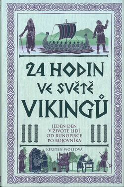 24 hodin ve světě vikingů