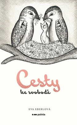 Cesty ke svobodě