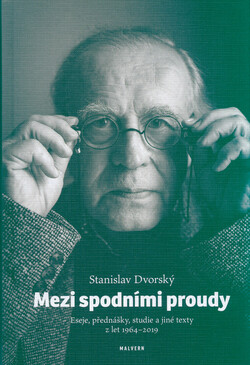 Mezi spodními proudy