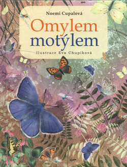 Omylem motýlem