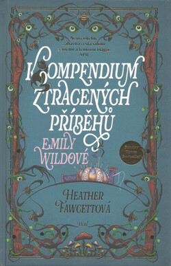 Kompendium ztracených příběhů Emily Wildové