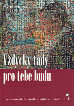 Vždycky tady pro tebe budu