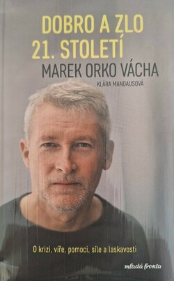 Dobro a zlo 21. století