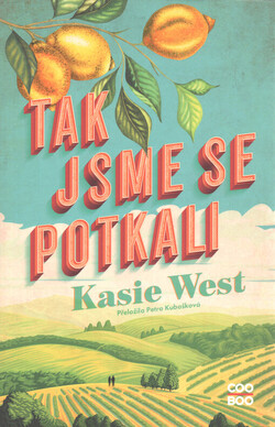 Tak jsme se potkali