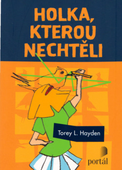 Holka, kterou nechtěli